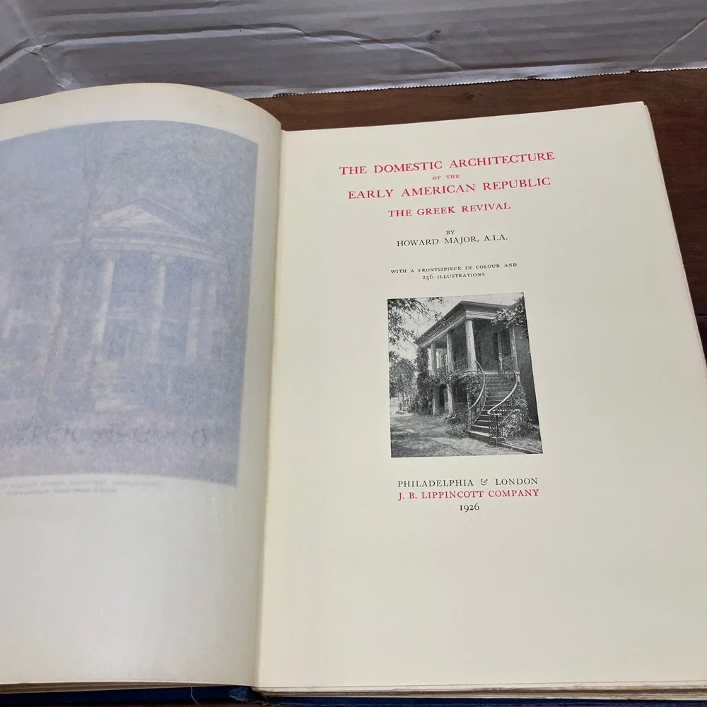 Domestic Architecture Early American Republic Greek Revival Major 1926 1st Ed